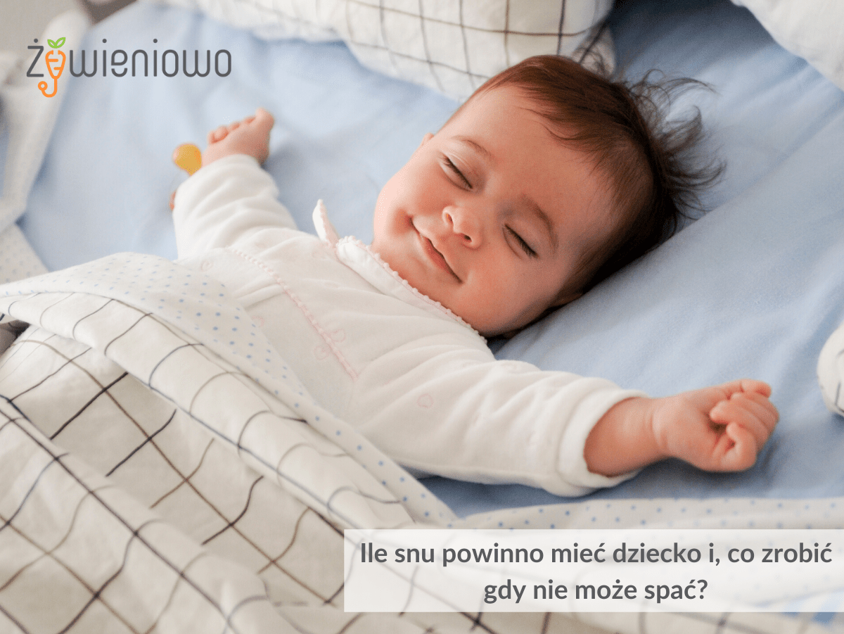 Ile snu powinno mieć dziecko i, co&nbsp;zrobić gdy&nbsp;nie&nbsp;może spać?