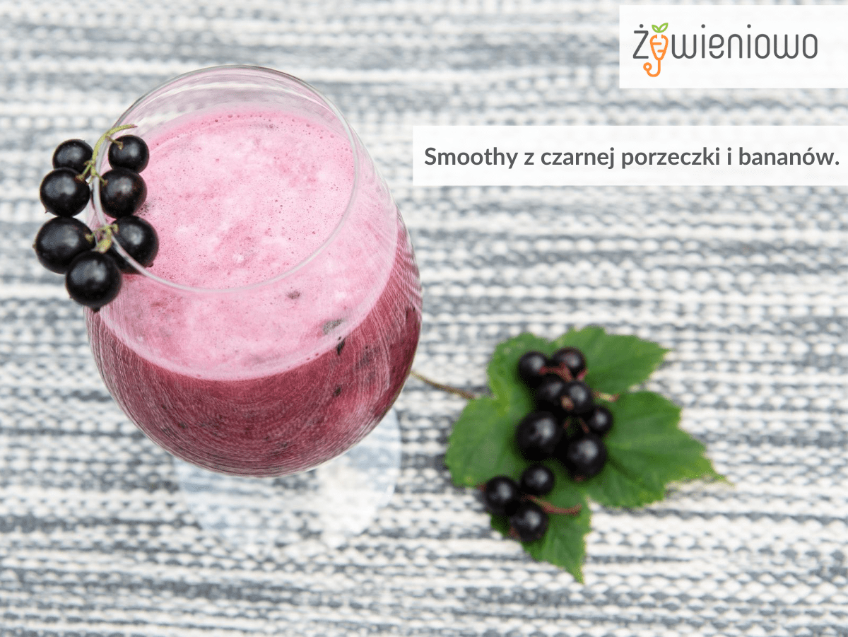 Smoothy z&nbsp;czarnej porzeczki i&nbsp;bananów.
