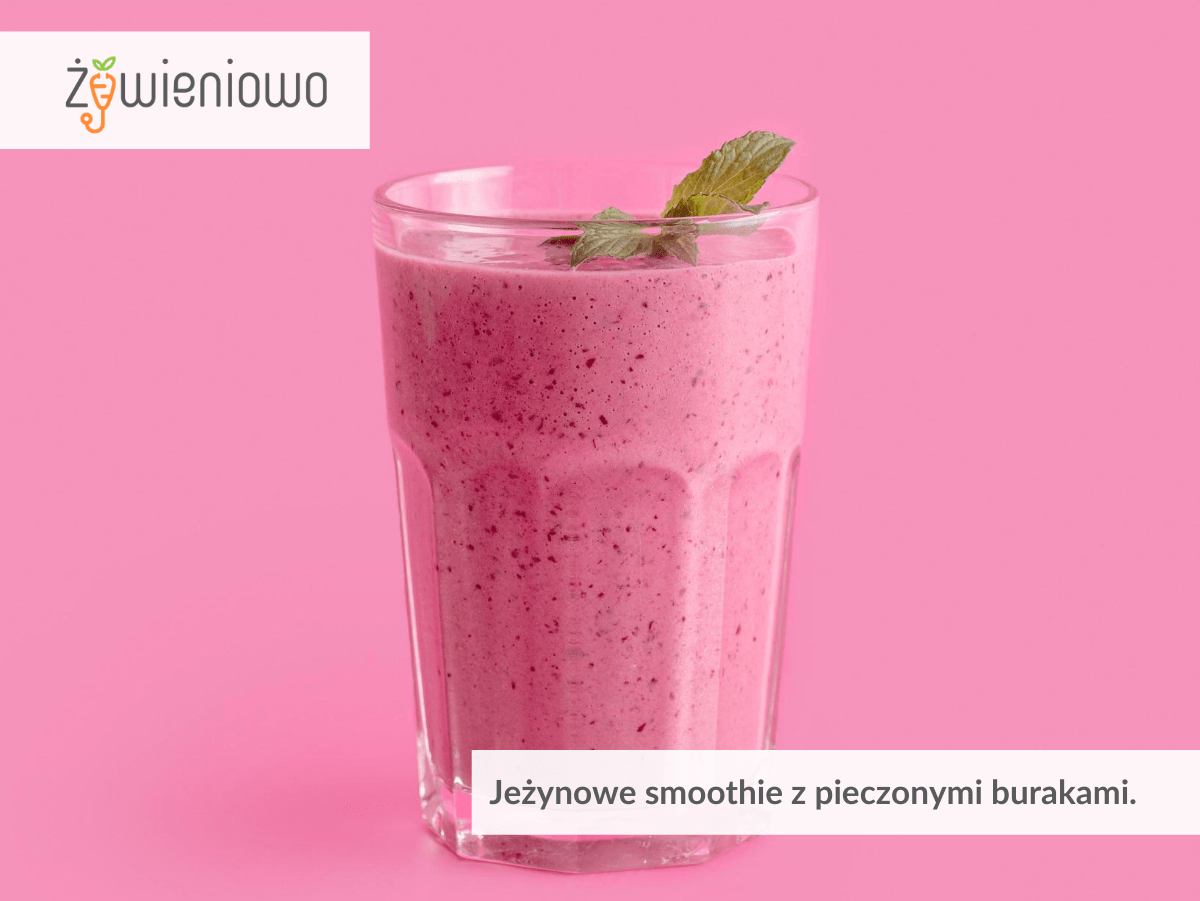 Jeżynowe smoothie z&nbsp;pieczonymi burakami.
